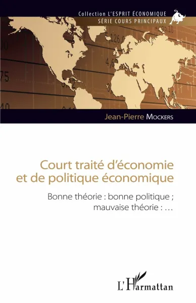 Court traité d'économie et de politique économique - Jean-Pierre Mockers