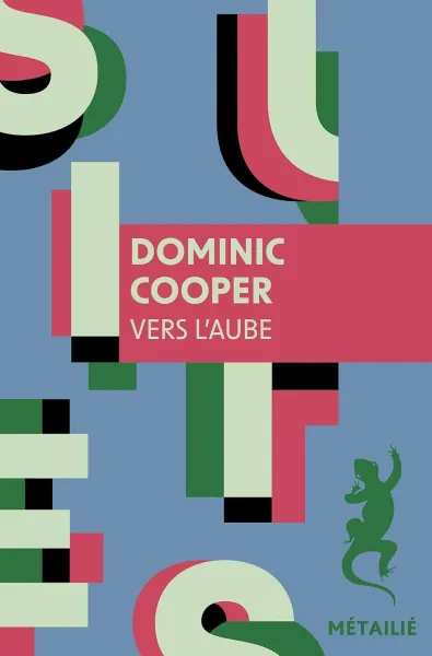 Dominic Cooper - Vers l'aube (Bibliothèque Écossaise) (2026)
