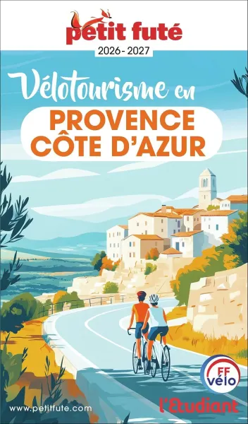 Dominique Auzias, Jean-Paul Labourdette - Guide Vélotourisme En Provence / Cote D'azur 2026 Petit Futé (2026)