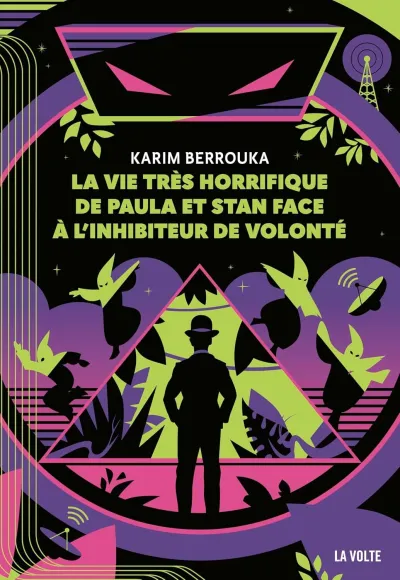 Karim Berrouka - La vie très horrifique de Paula et Stan face à l'inhibiteur de volonté (2026)