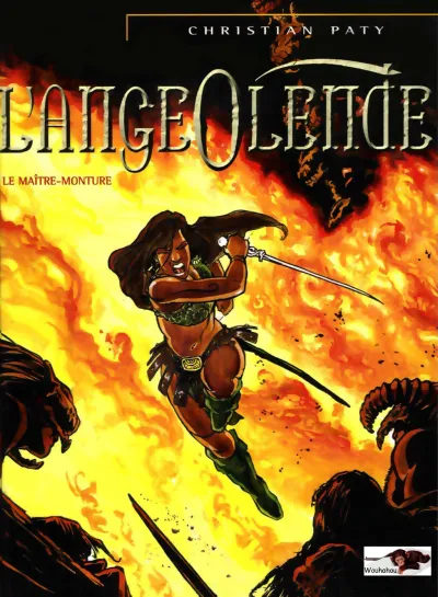 L'angeolende - 1. Le maître-monture