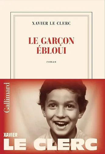 Le garçon ébloui - Xavier Le Clerc (2026)