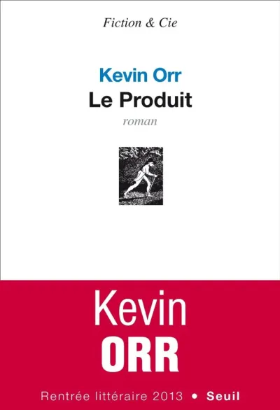 Le Produit - Kevin Orr