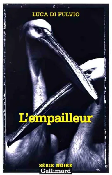 L'Empailleur - Luca Di Fulvio