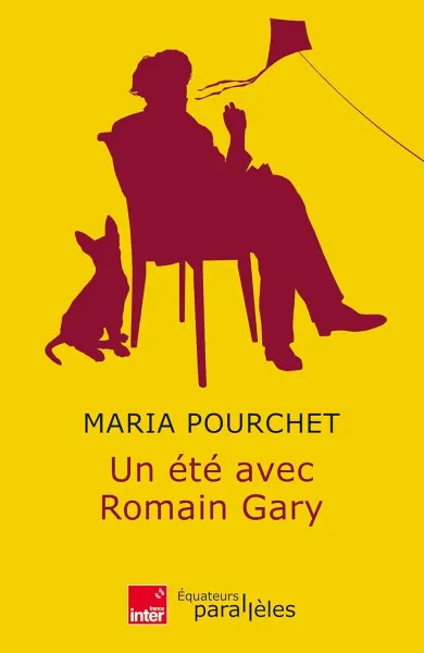 Maria Pourchet - Un été avec Romain Gary (2026)