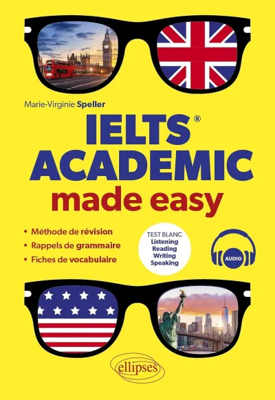 Marie-Virginie Speller - IELTS Academic made easy (2026)