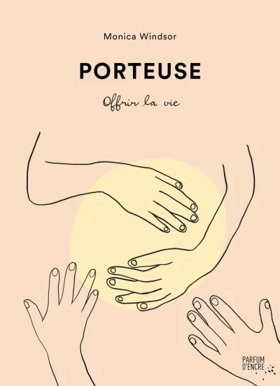 Monica Windsor - Porteuse : Offrir la vie (2026)