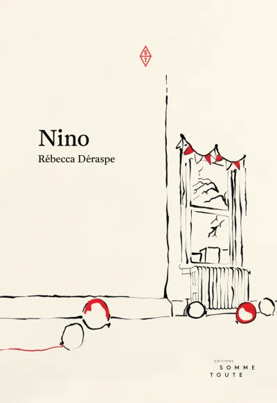 Nino - Rébecca Déraspe