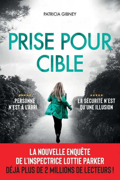 Patricia Gibney - Prise pour cible (2026)