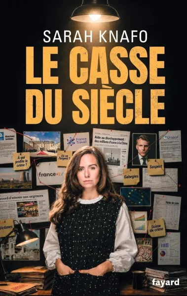Sarah Knafo - Le Casse du siècle (2026)