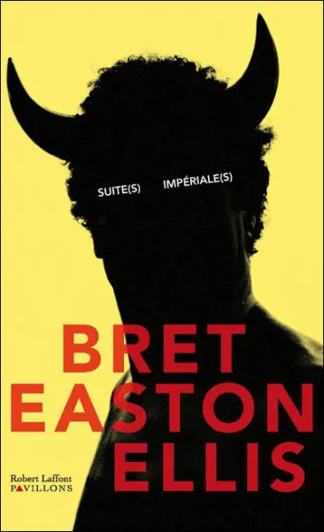 Suite(s) impériale(s) - Bret Easton Ellis
