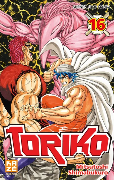 Toriko - 16. Fâcheuses retrouvailles !!
