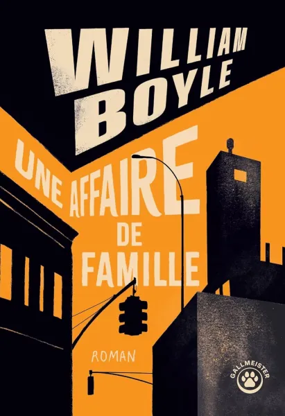 William Boyle - Une affaire de famille (2026)